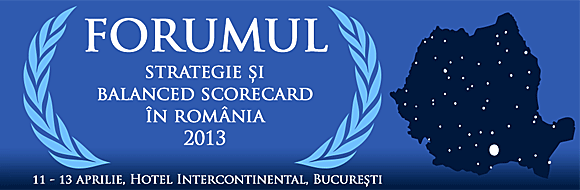 Forumul Strategie si Balanced Scorecard in Romania 2013