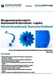 Managementul performantei in departamentul de Aprovizionare - Logistica: Indicatori de performanta, Scorecard si Dashboard