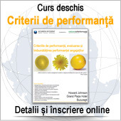 Criteriile de performanta, evaluarea si imbunatatirea performantei angajatilor